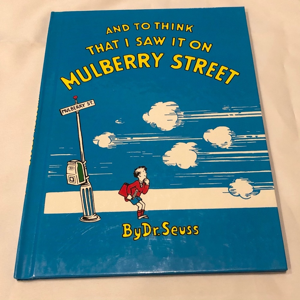 Dr Seuss And To Think I Saw It On Mulberry Street